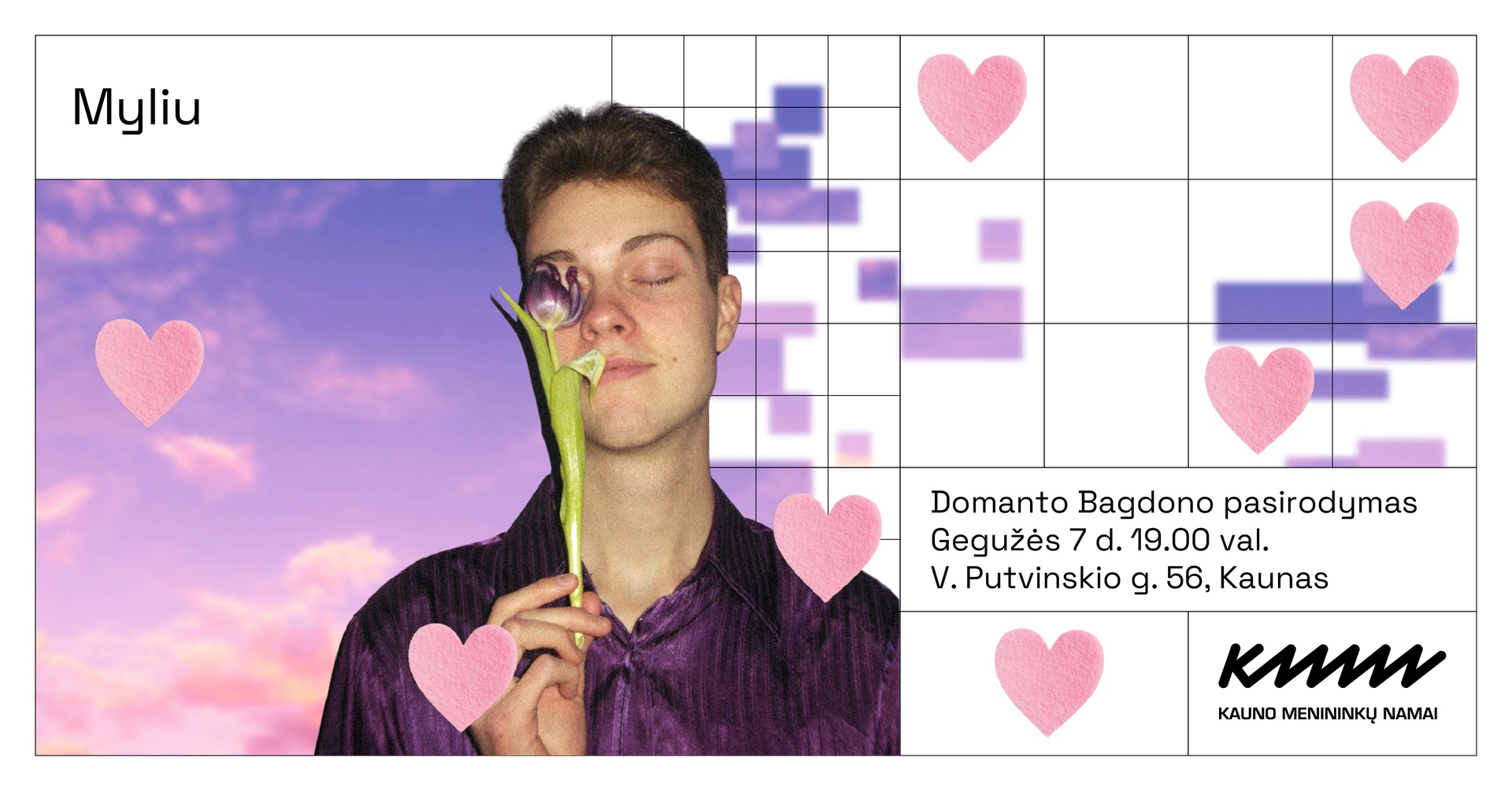 Domanto Bagdono pasirodymas „Myliu” | Kauno menininkų namai