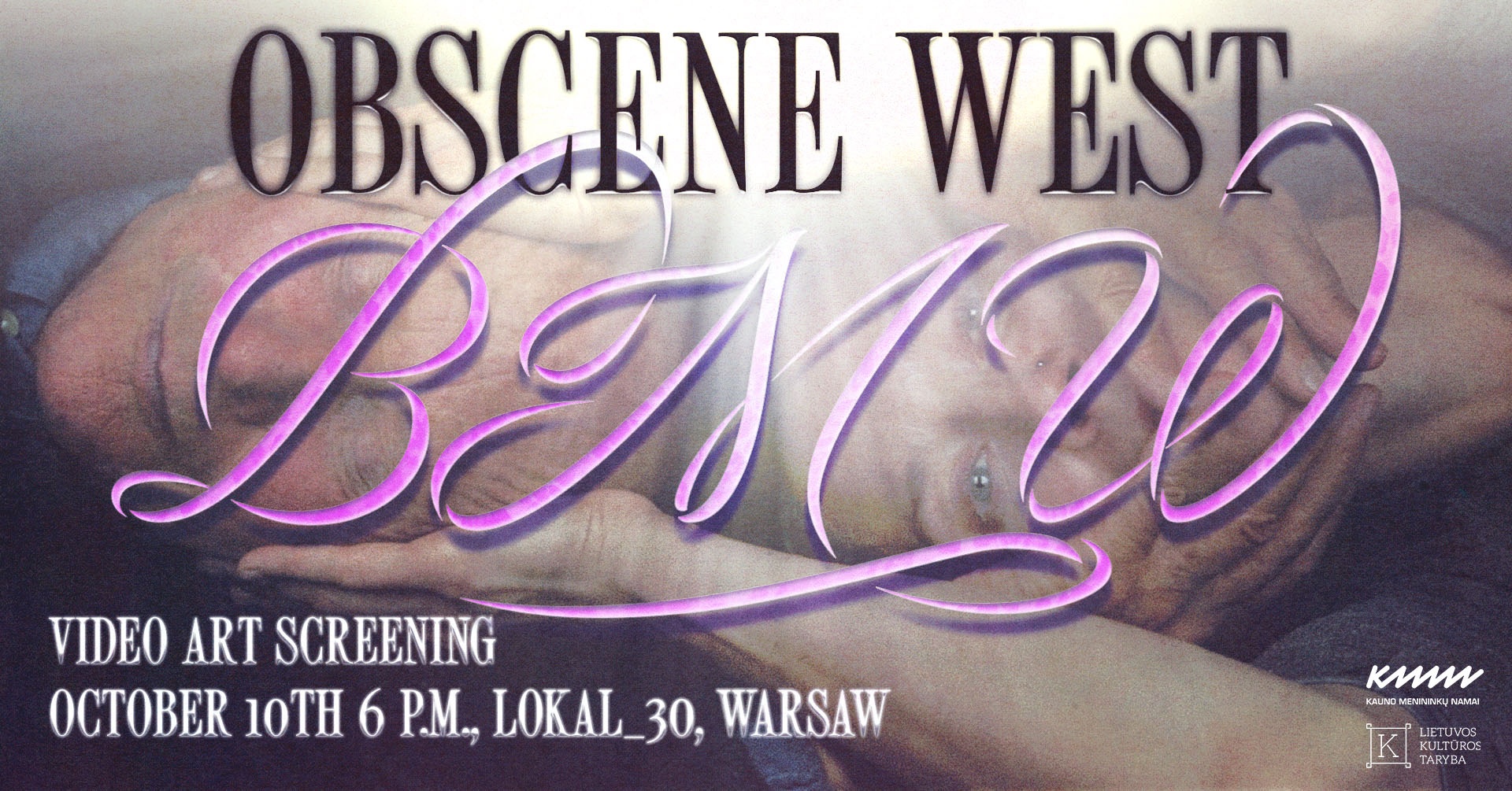 Obscene West. BMW ▞ Video Art Screening at gallery lokal_30 | Kaunas Artists' House