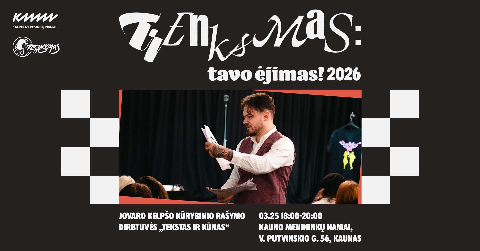 TRENKSMAS 2026 dirbtuves rasymui