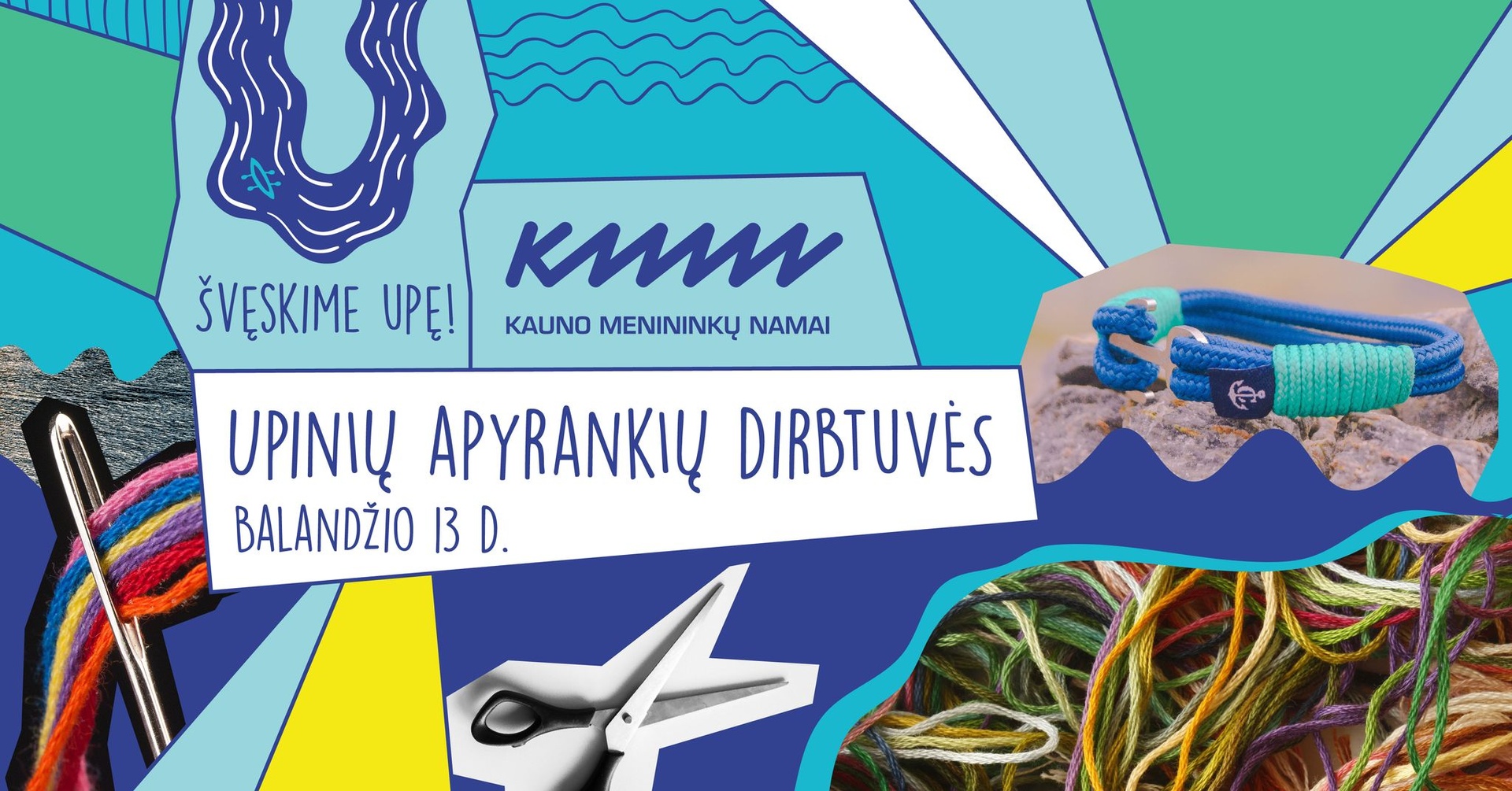 Upinių apyrankių dirbtuvės