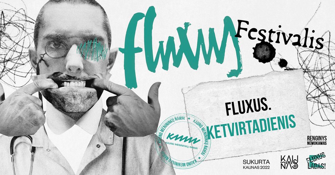 FLUXUS | Ketvirtadienis