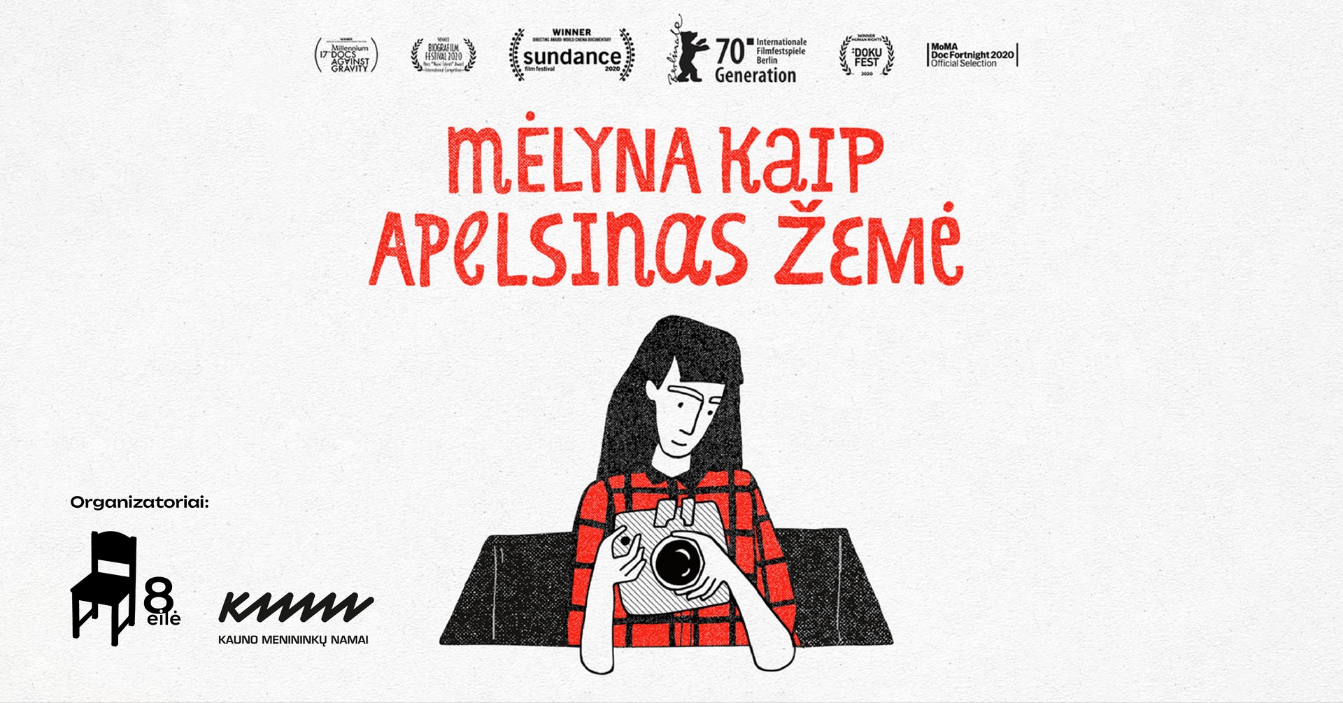 Paramos renginys - Filmo „Mėlyna kaip apelsinas žemė” peržiūra