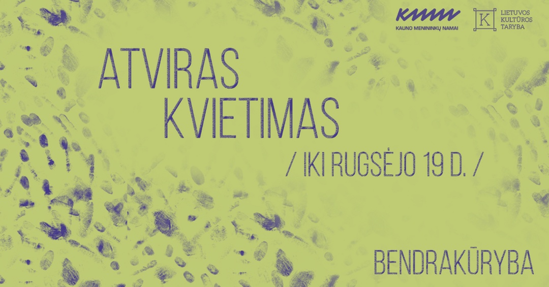 ATVIRAS KVIETIMAS: Projektas „Bendrakūryba“