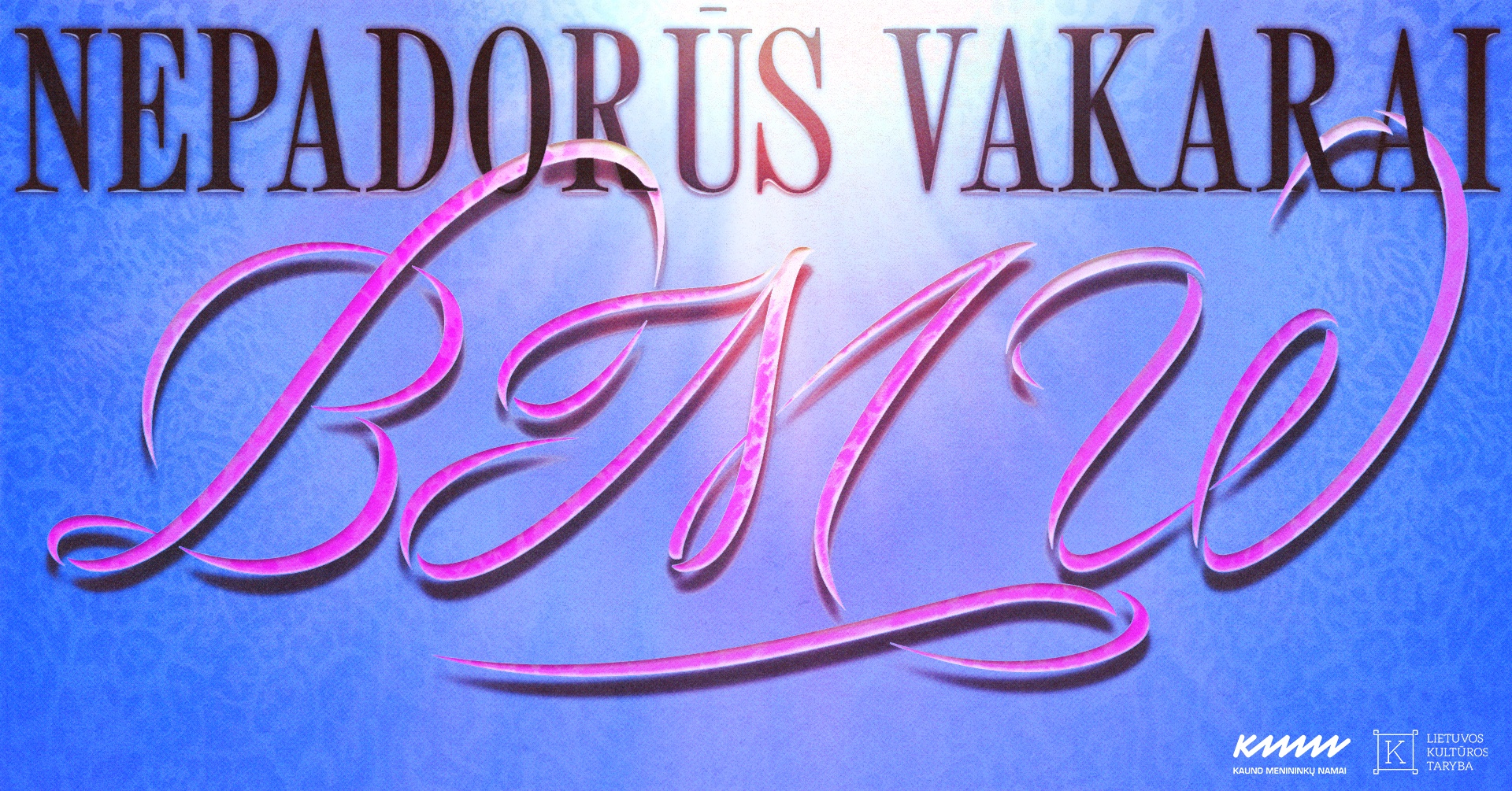 Nepadorūs vakarai. BMW