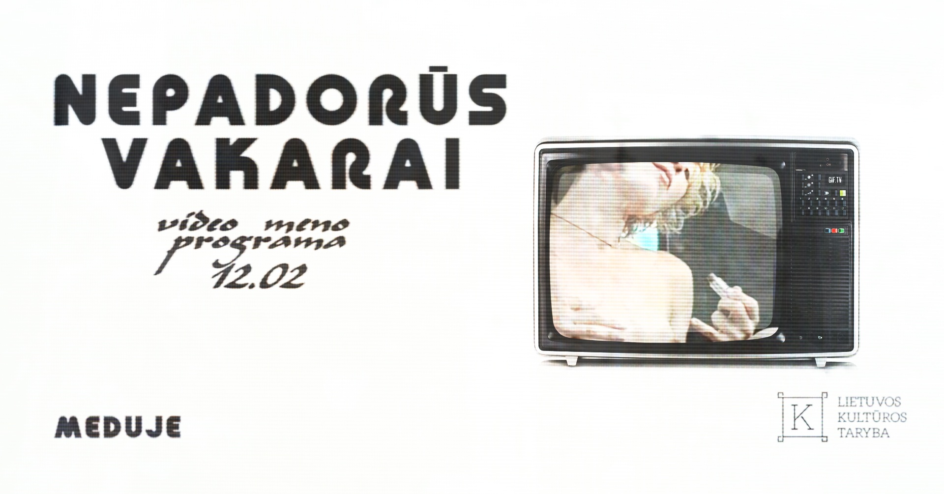 Nepadorūs vakarai | Video meno programa